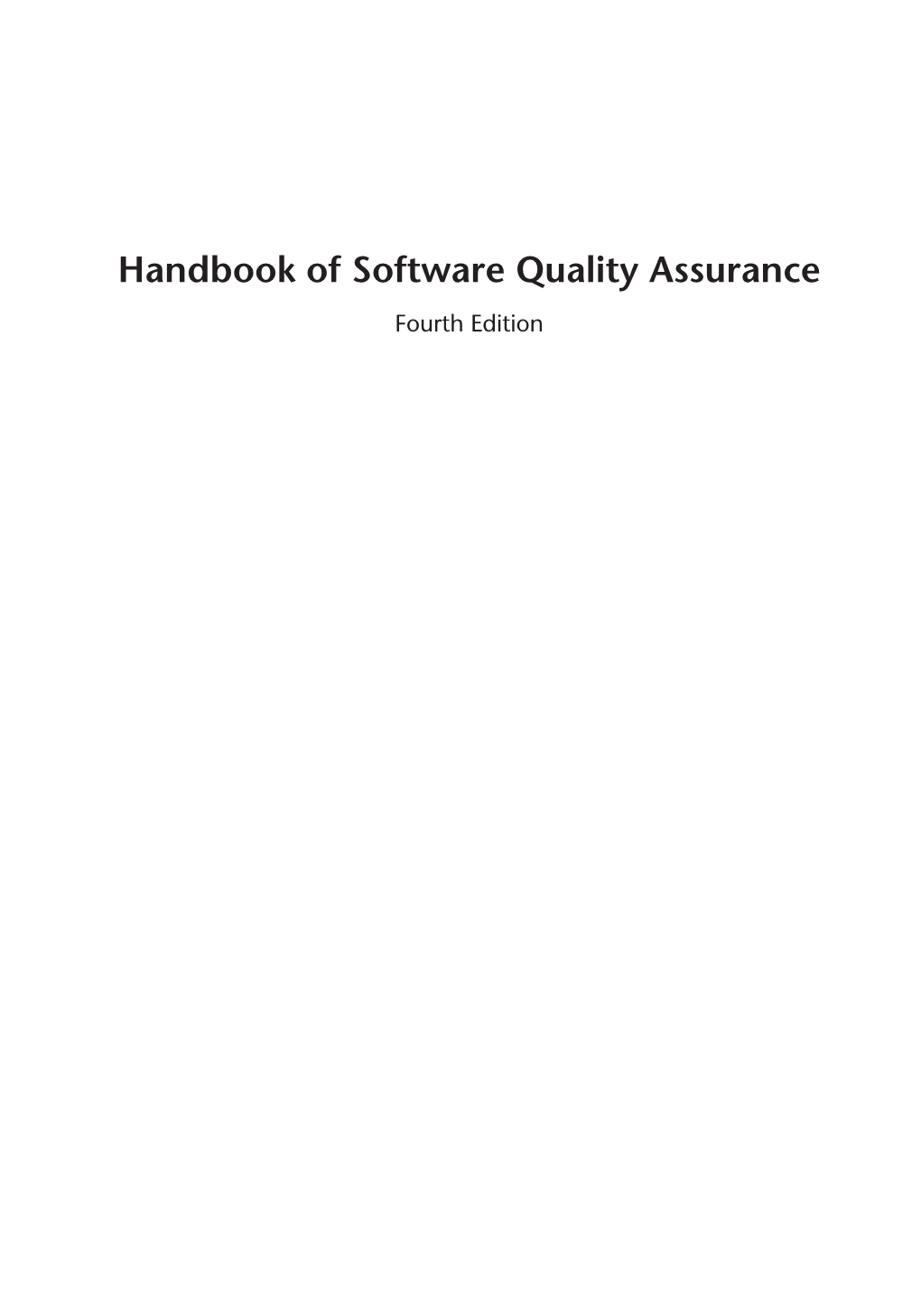 Handbook of Software Quality Assurance, 4Th