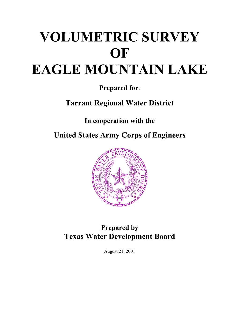 Volumetric Survey of Eagle Mountain Lake Between April 18 and April 26, 2000