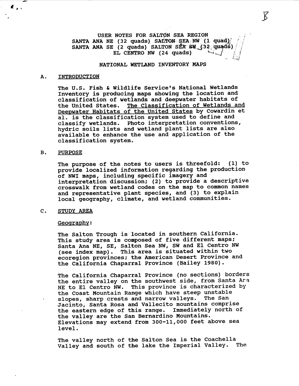 A . INTRODUCTION B . PURPOSE C. STUDY AREA USER NOTES for SALTON SEA REGION SANTA ANA NE (32 Quads)