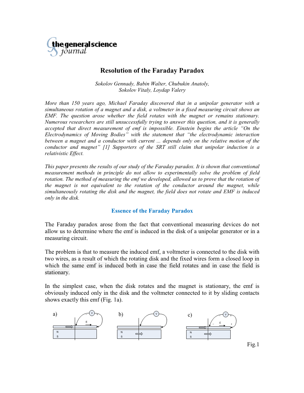 Resolution of the Faraday Paradox