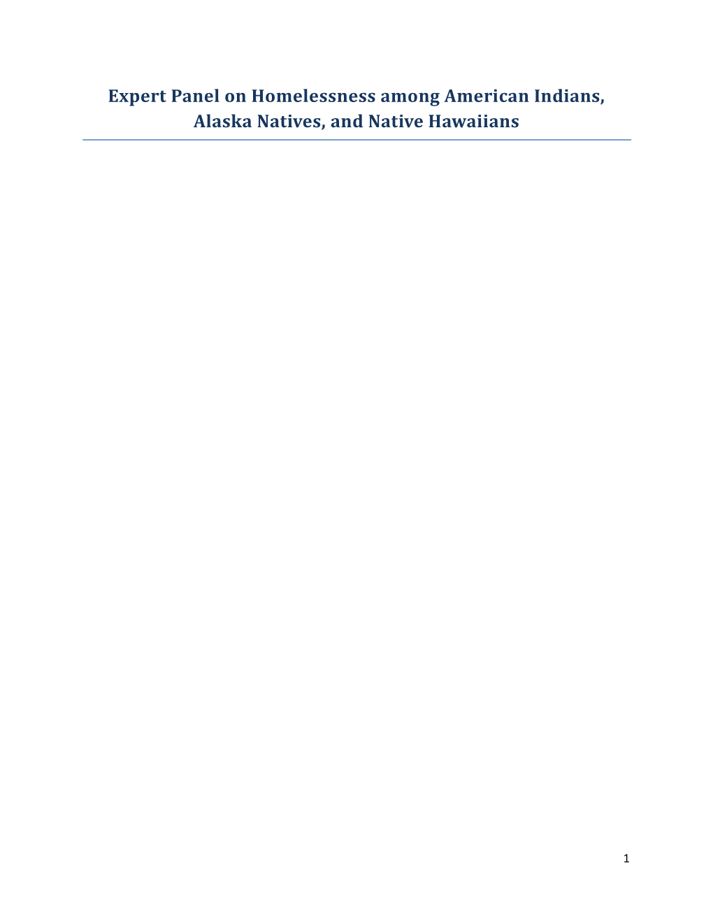 Expert Panel on Homelessness Among Native Americans