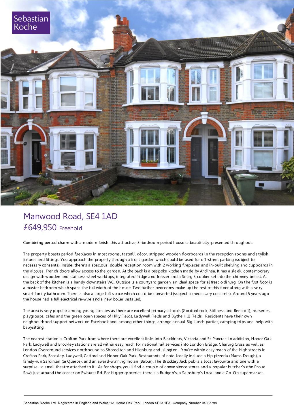 Manwood Road, SE4 1AD £649,950 Freehold