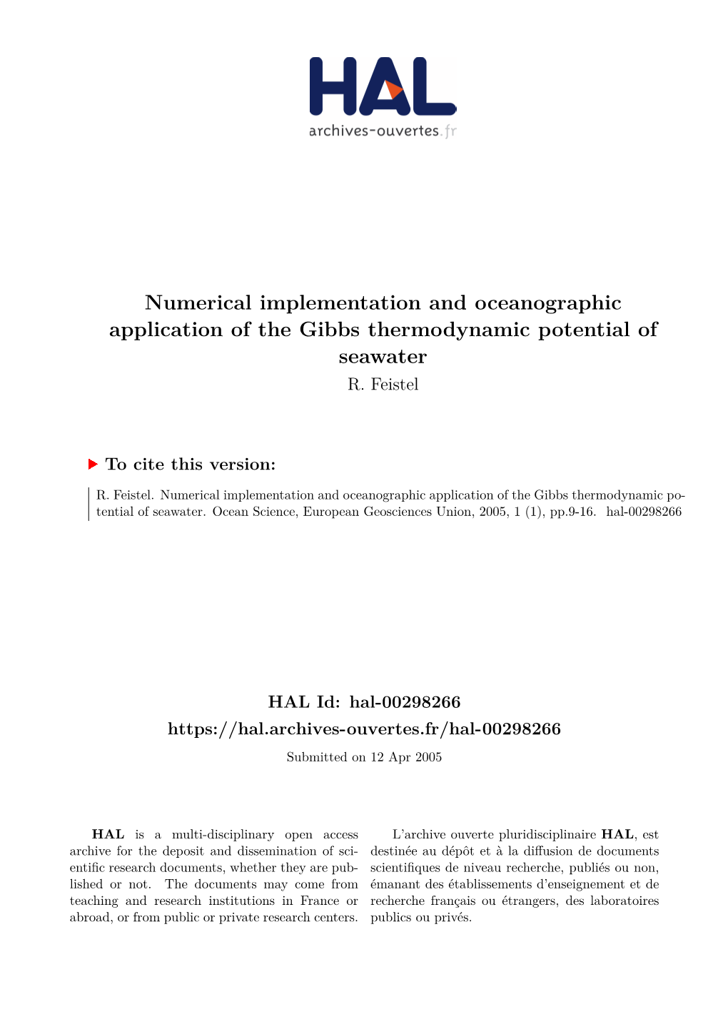 Numerical Implementation and Oceanographic Application of the Gibbs Thermodynamic Potential of Seawater R