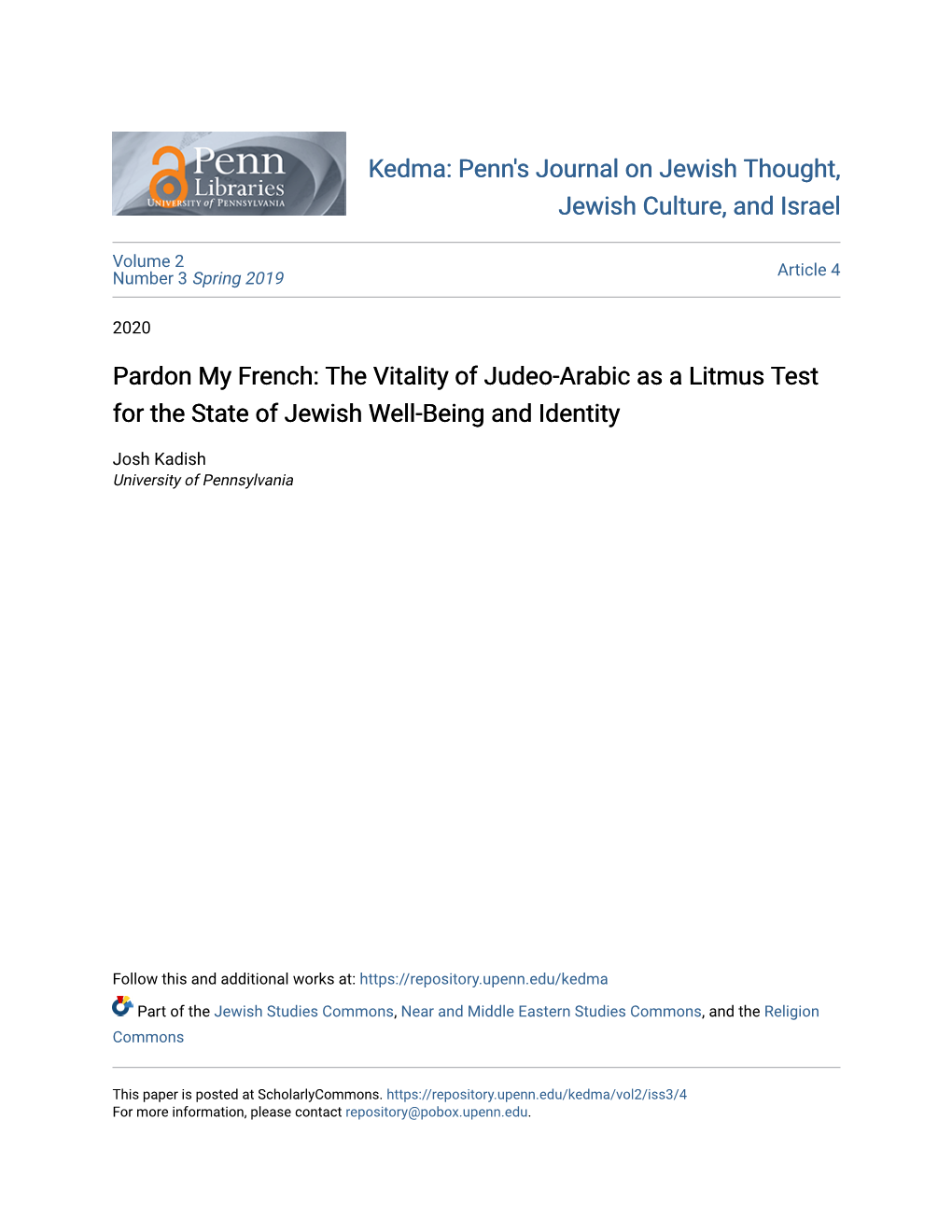 Pardon My French: the Vitality of Judeo-Arabic As a Litmus Test for the State of Jewish Well-Being and Identity