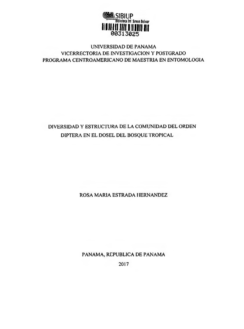 Dad De Panama Vicerrectoria De Investigacion Y Postgrado Programa Centroamericano De Maestria En Entomologla