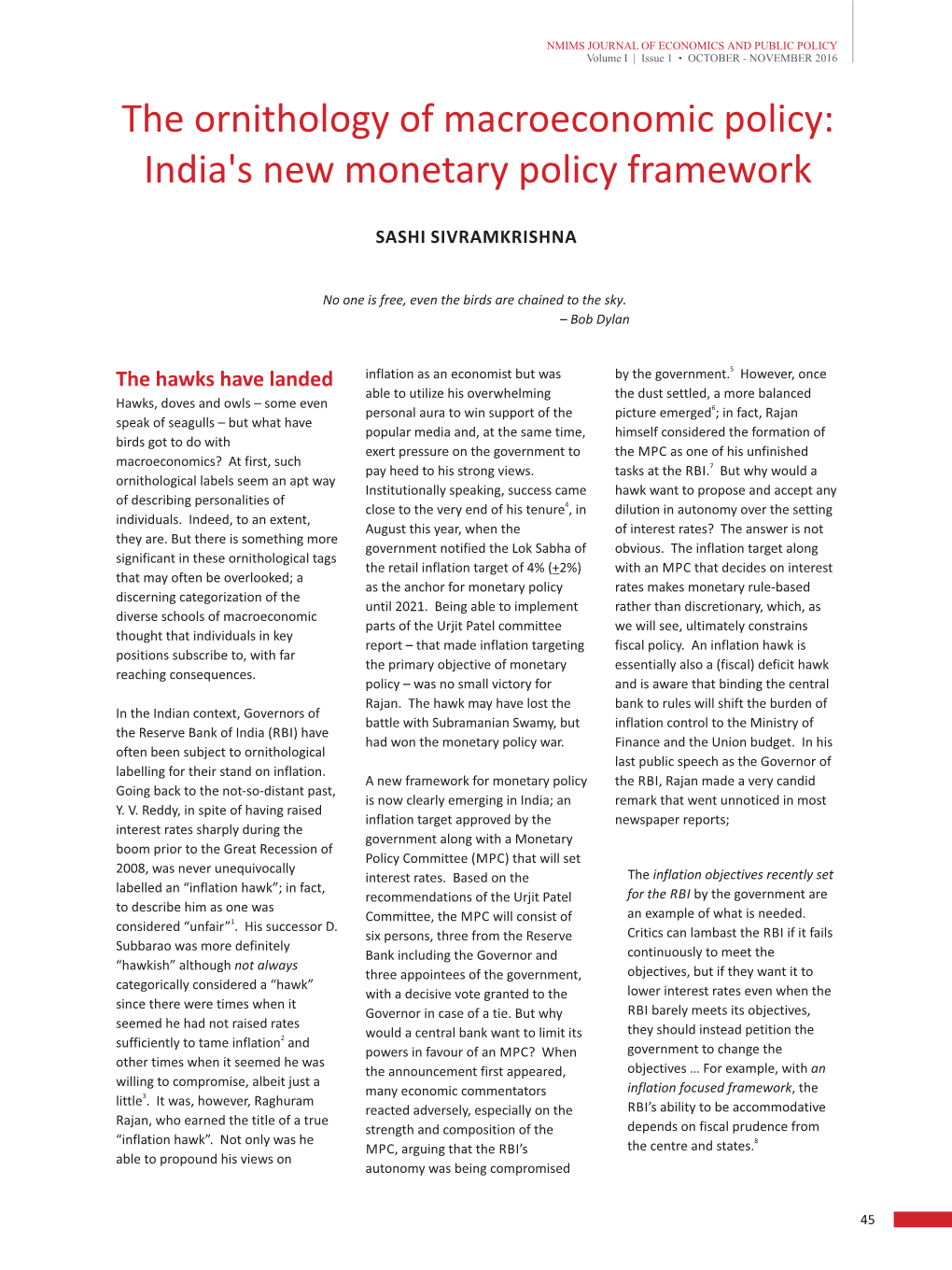 The Ornithology of Macroeconomic Policy: India's New Monetary Policy Framework
