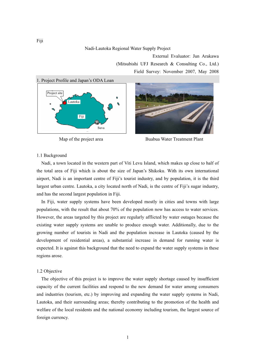 1 Fiji Nadi-Lautoka Regional Water Supply Project External Evaluator