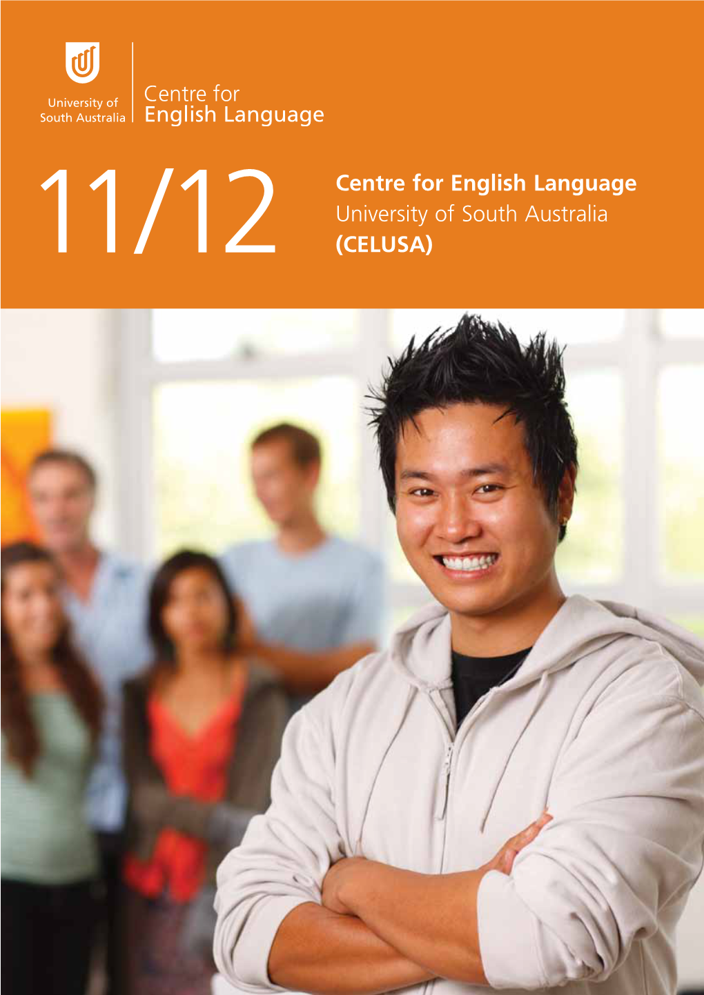 11/12 Centre for English Language University of South Australia (CELUSA)