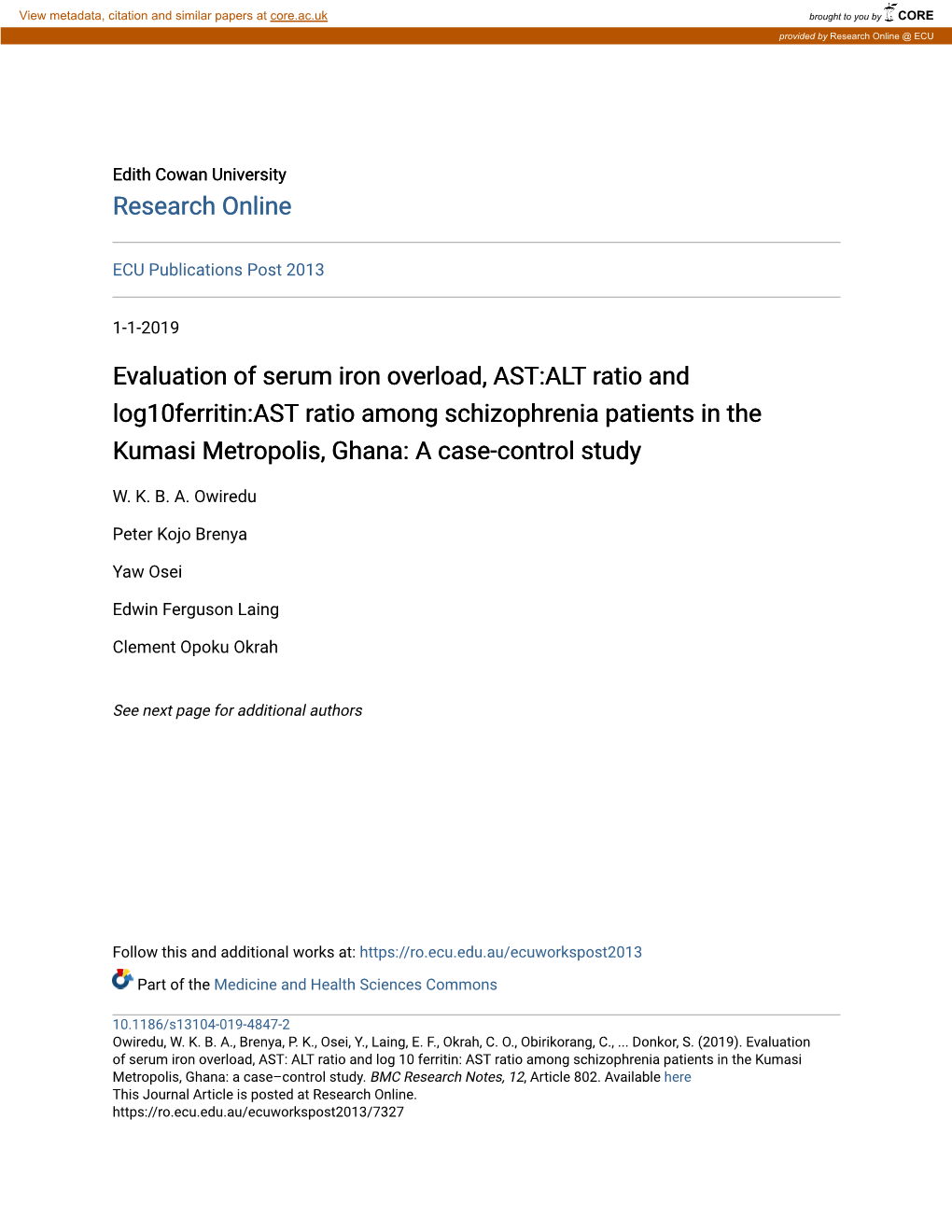 Evaluation of Serum Iron Overload, AST:ALT Ratio and Log10ferritin:AST Ratio Among Schizophrenia Patients in the Kumasi Metropolis, Ghana: a Case-Control Study