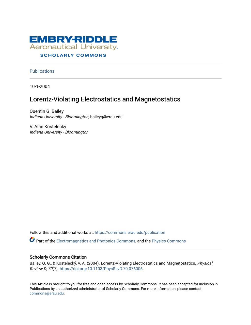 Lorentz-Violating Electrostatics and Magnetostatics