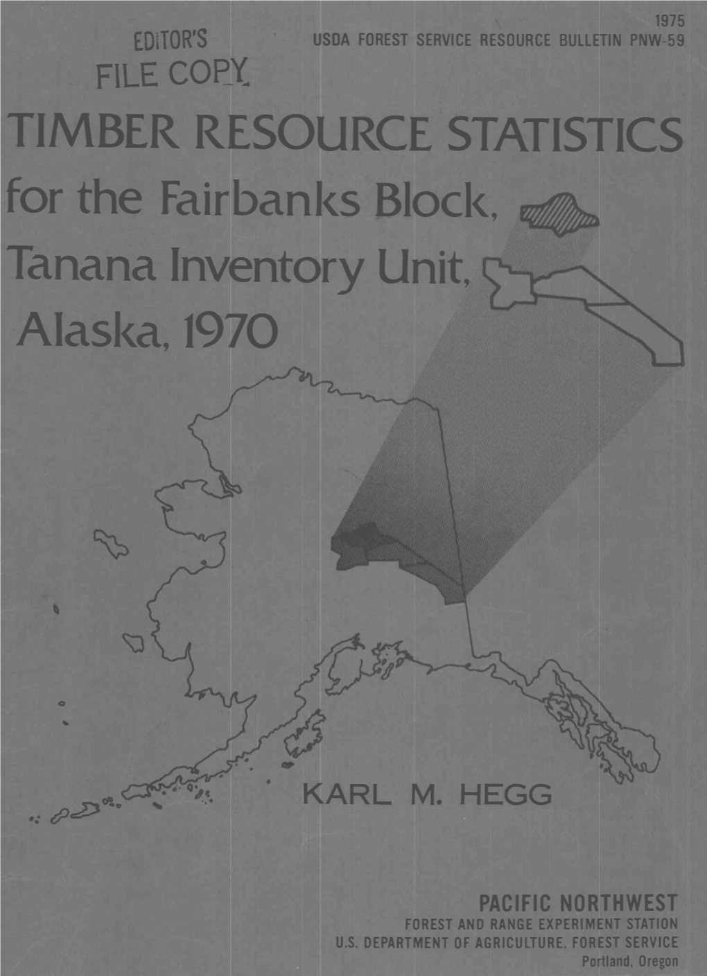 Tanana Inventory Unit, Alaslca, 1970