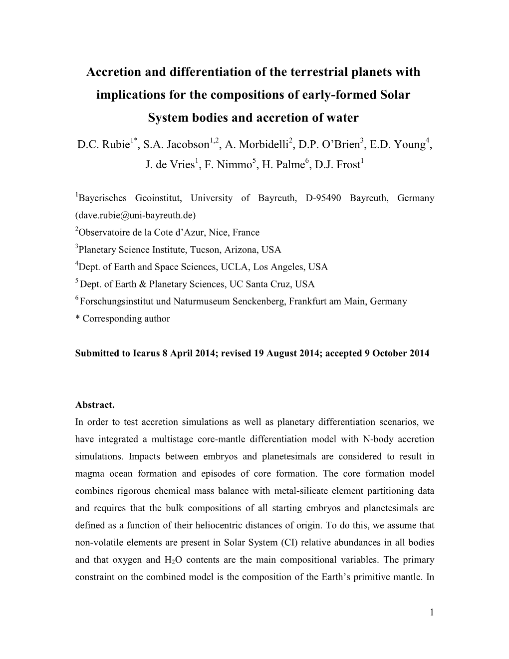 Accretion and Differentiation of the Terrestrial Planets with Implications for the Compositions of Early-Formed Solar
