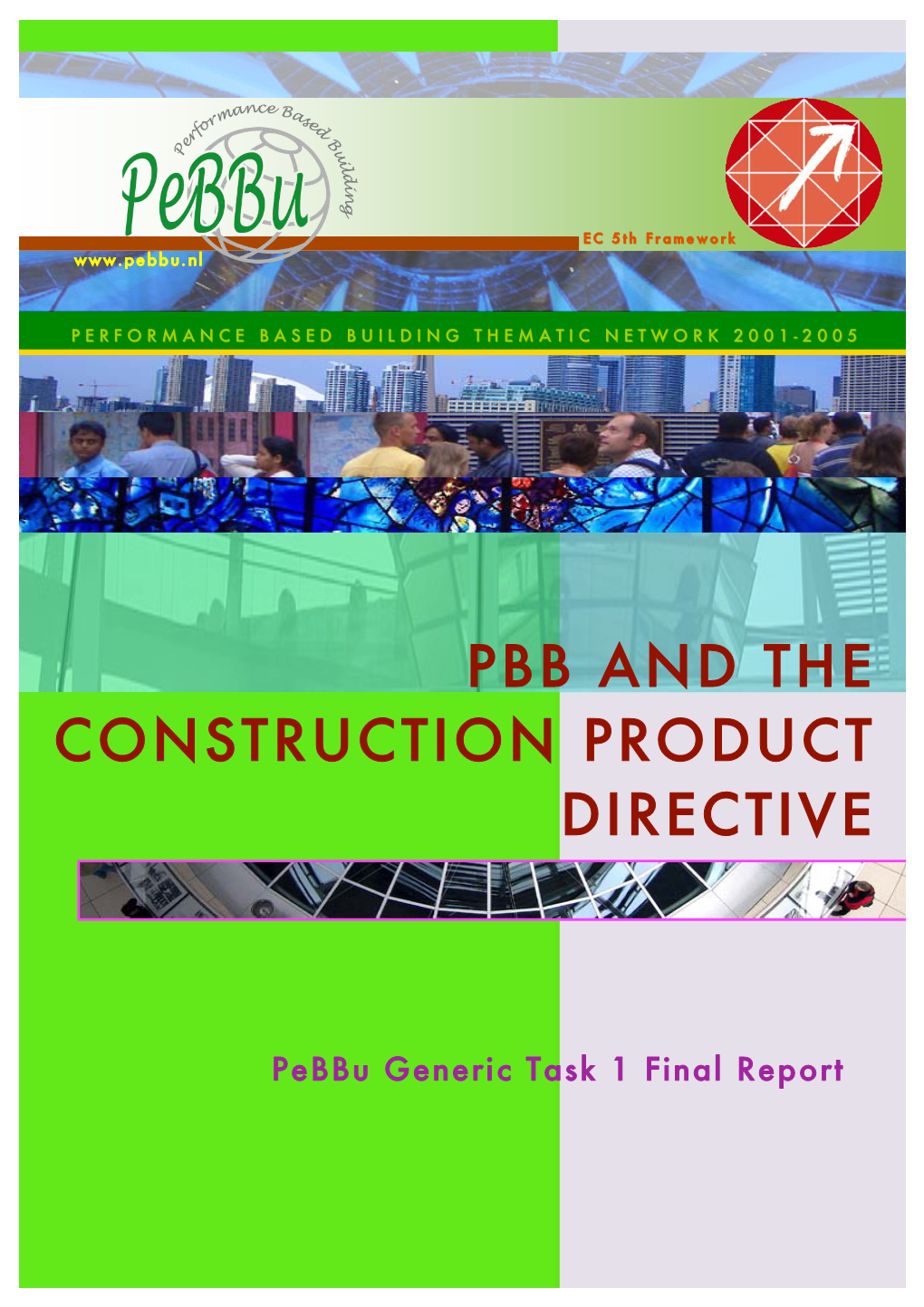 Pbb and the Construction Product Directive