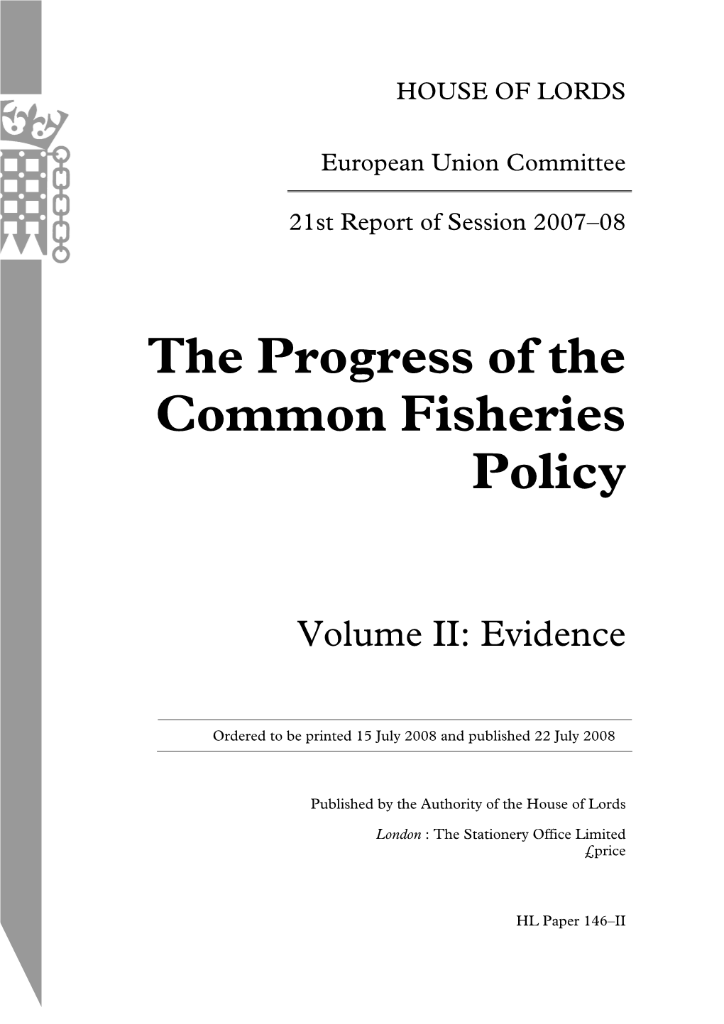The Progress of the Common Fisheries Policy