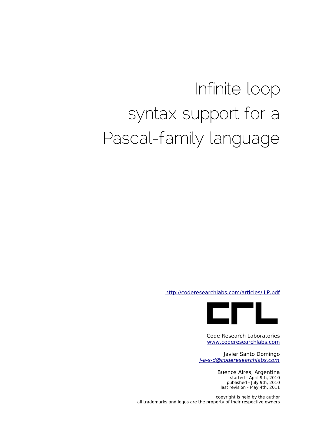 Infinite Loop Syntax Support for a Pascal-Family Language