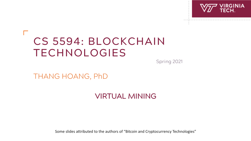 BLOCKCHAIN TECHNOLOGIES Spring 2021