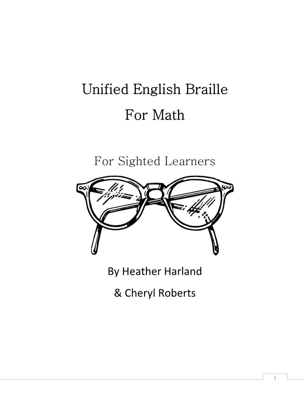 Unified English Braille for Math