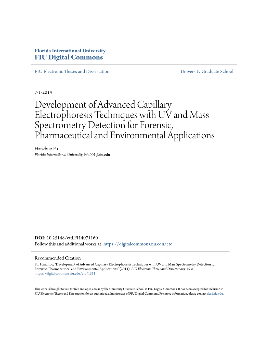 Development of Advanced Capillary Electrophoresis Techniques With