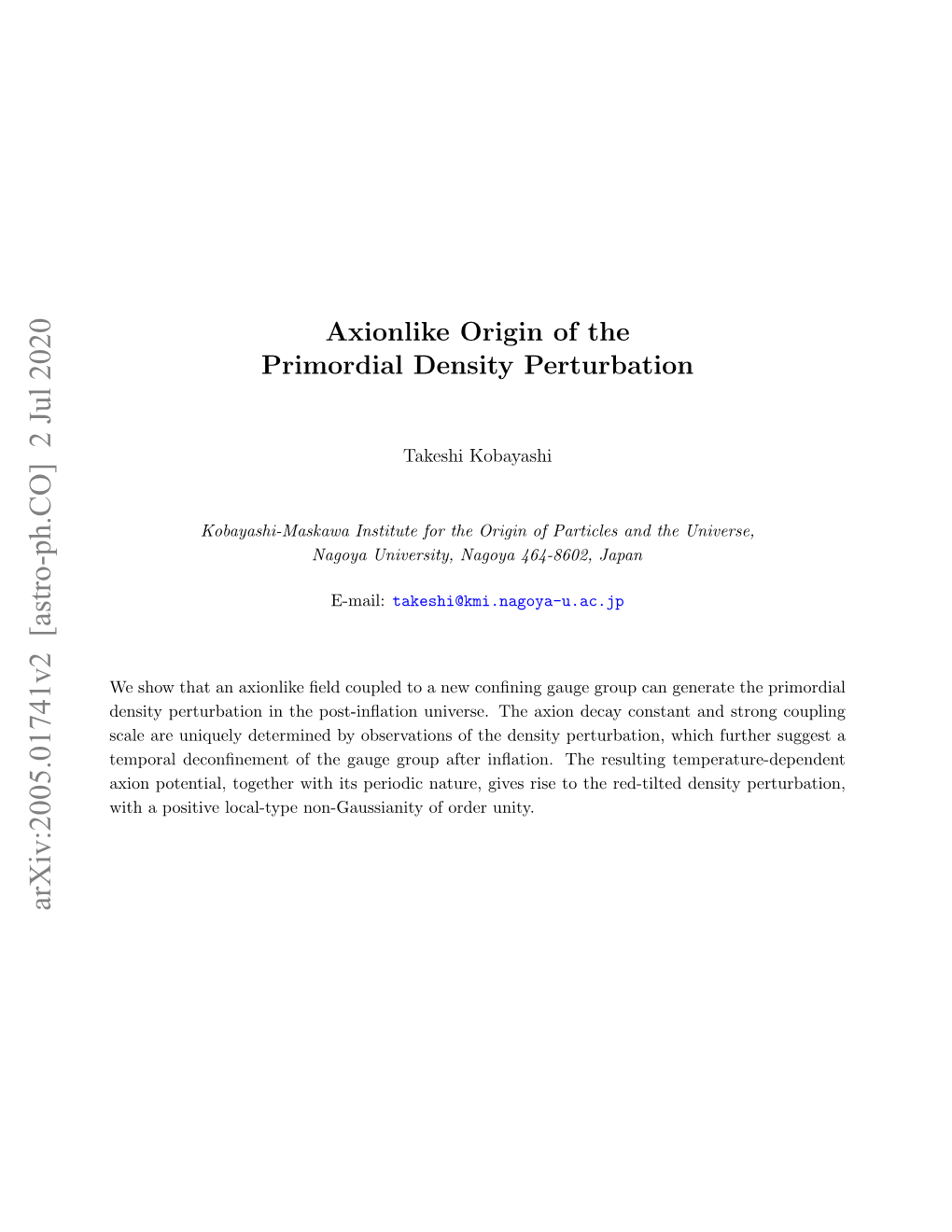 Axionlike Origin of the Primordial Density Perturbation