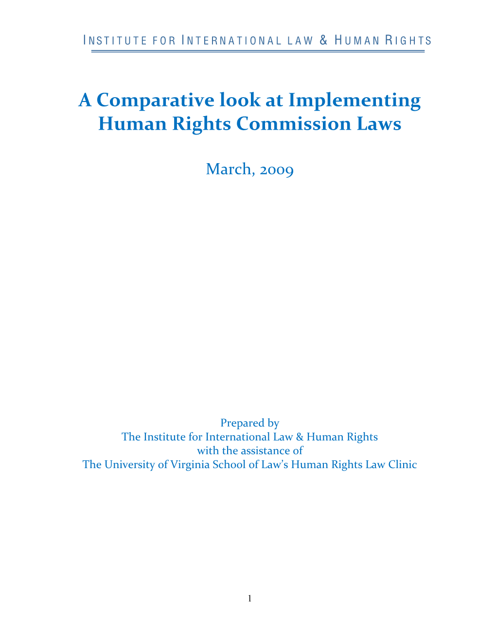 A Comparative Look at Implementing Human Rights Commission Laws