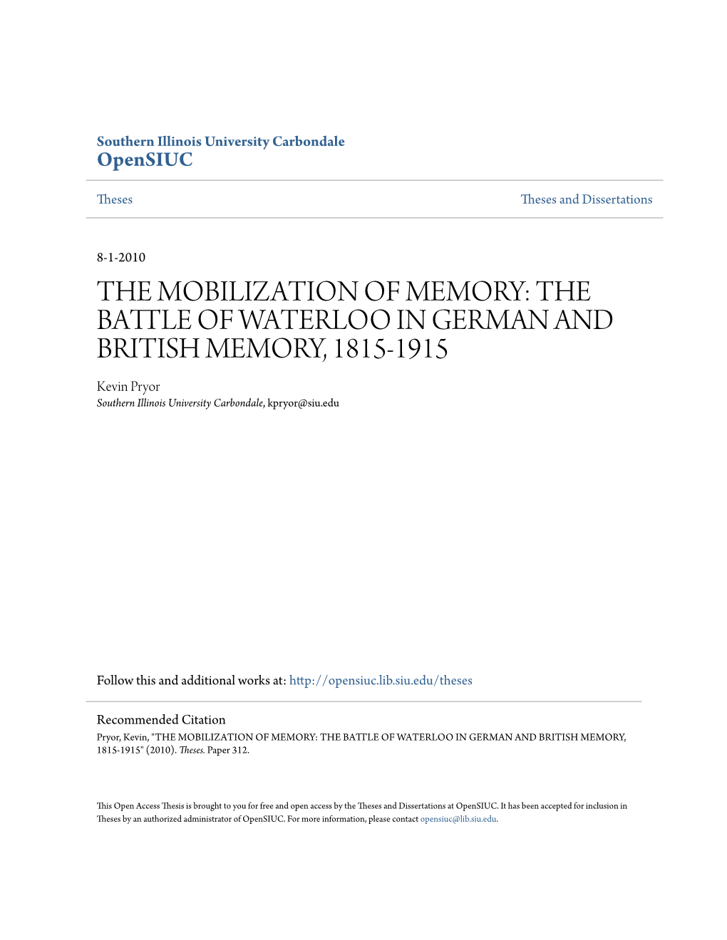 THE BATTLE of WATERLOO in GERMAN and BRITISH MEMORY, 1815-1915 Kevin Pryor Southern Illinois University Carbondale, Kpryor@Siu.Edu