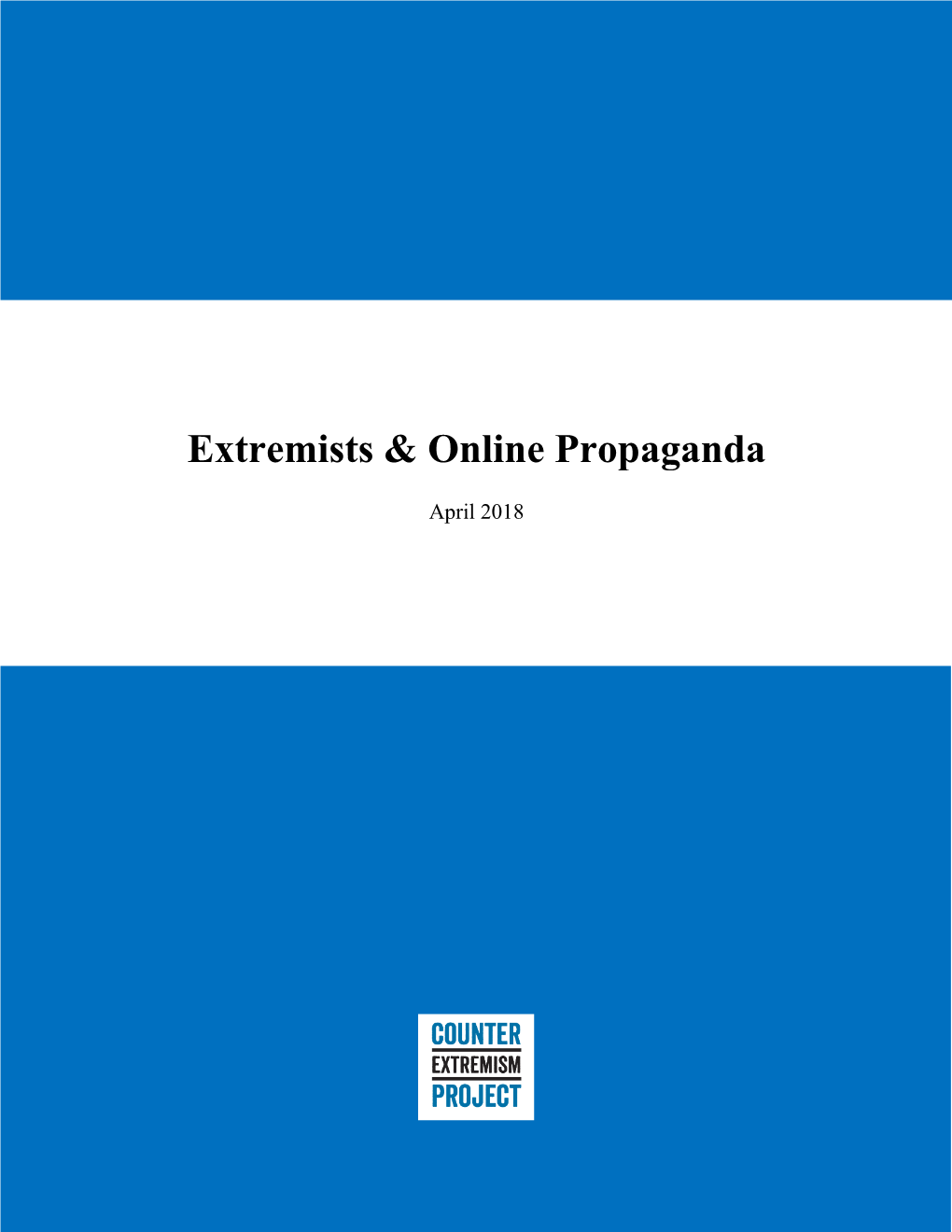 Extremists & Online Propaganda