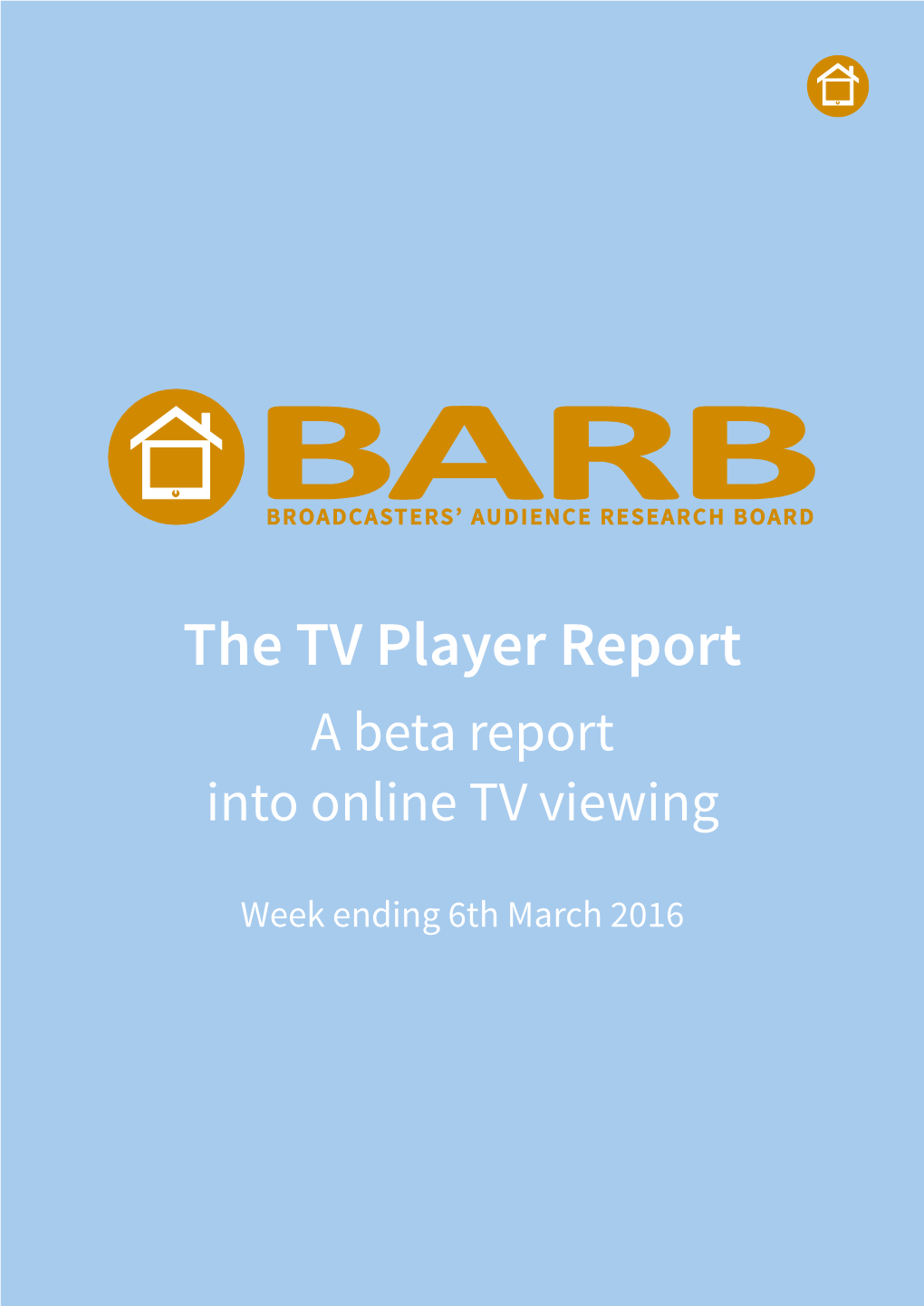 The TV Player Report a Beta Report Into Online TV Viewing