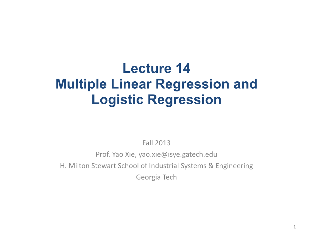 Lecture 14 Multiple Linear Regression and Logistic Regression