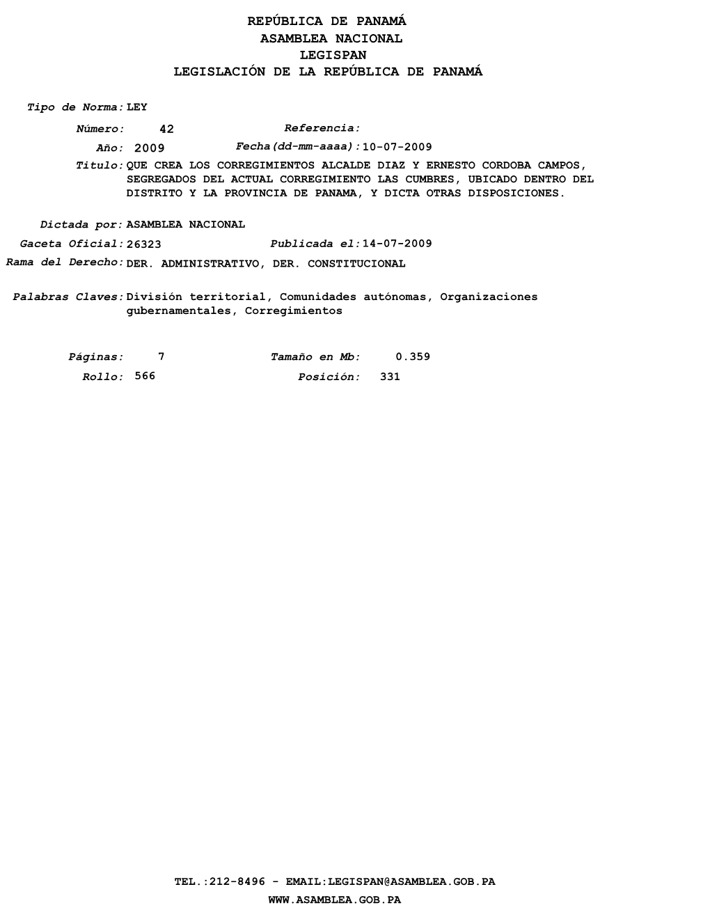 Que Crea Los Corregimientos Alcalde Diaz Y Ernesto Cordoba Campos, Segregados Del Actual Corregimiento Las Cumbres, Ubicado Dent