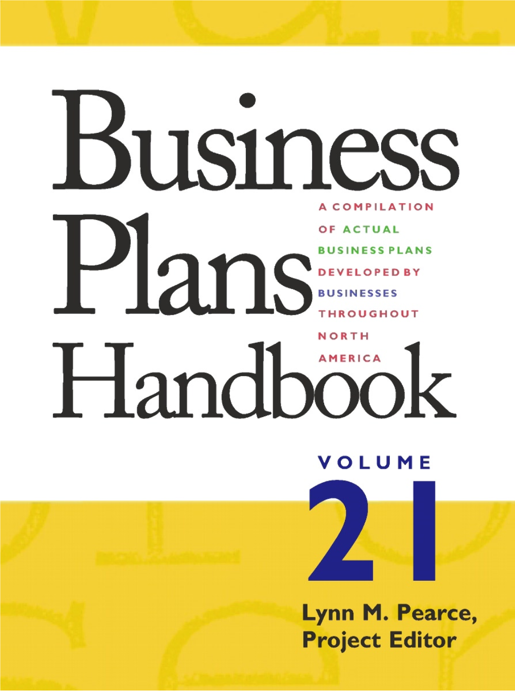 Business Plans Handbook, Volume 21 ª 2011 Gale, Cengage Learning