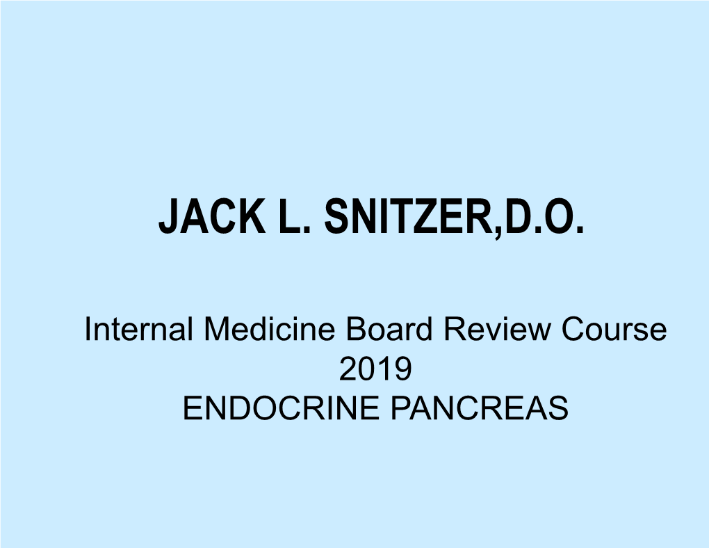 Jack L. Snitzer,D.O