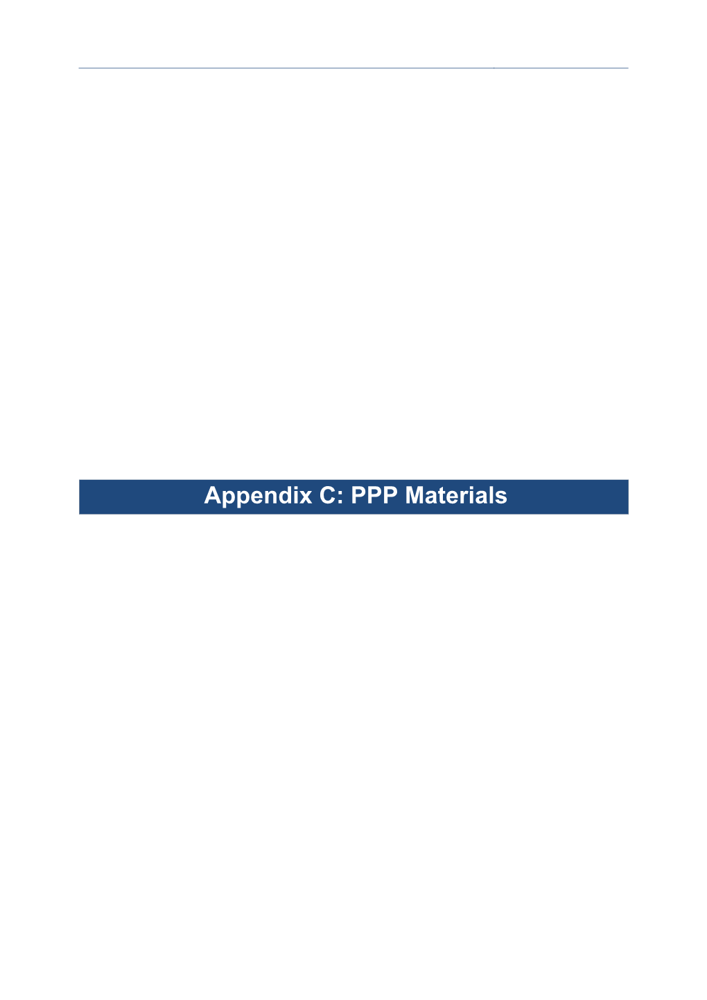 Appendix C: PPP Materials