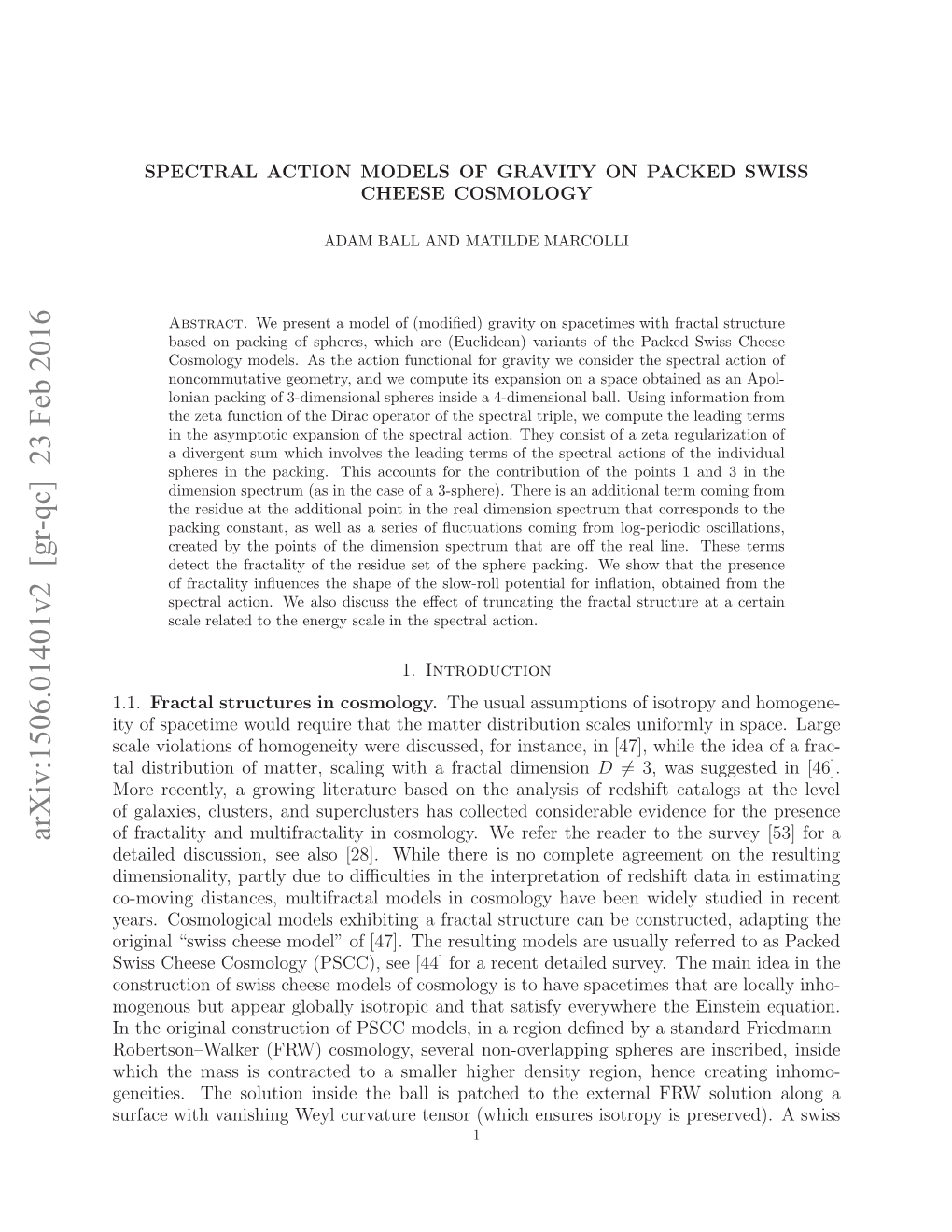 Spectral Action Models of Gravity on Packed Swiss Cheese Cosmology 3