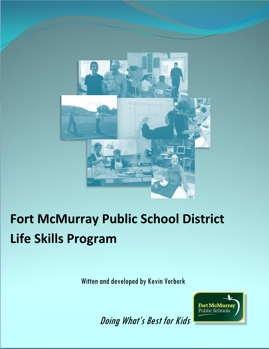 Fort Mcmurray Public School District Life Skills Program