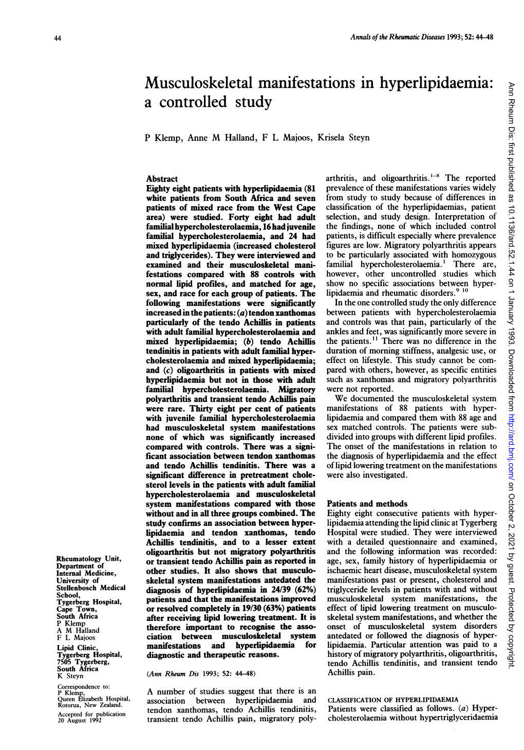 Musculoskeletal Manifestations in Hyperlipidaemia: a Controlled Study