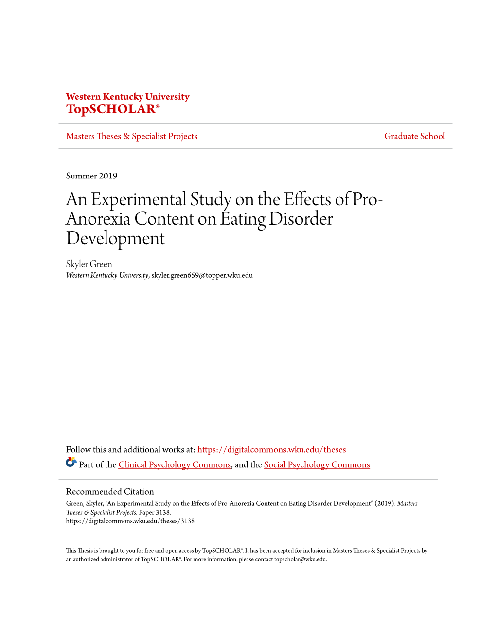 An Experimental Study on the Effects of Pro-Anorexia Content on Eating Disorder Development