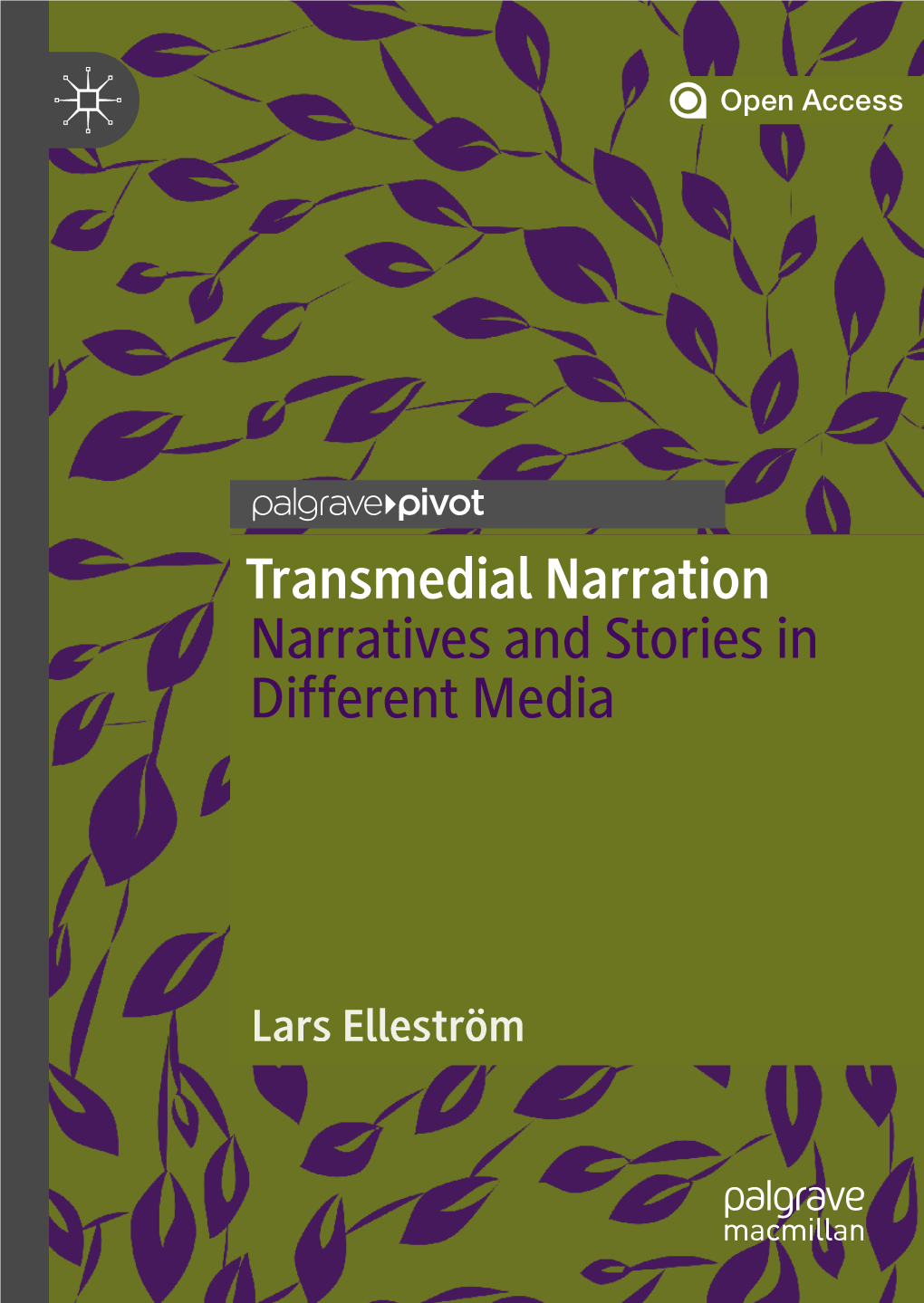 Transmedial Narration Narratives and Stories in Different Media