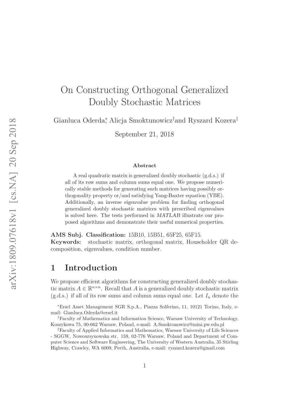 On Constructing Orthogonal Generalized Doubly Stochastic