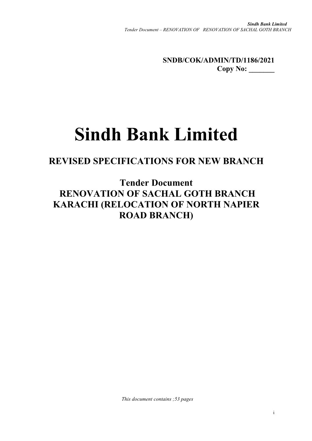 Tender Document- RENOVATION of SACHAL GOTH BRANCH 1 INVITATION for BIDS (IFB)