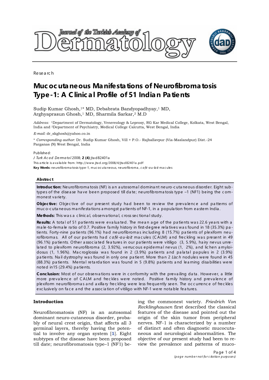 Mucocutaneous Manifestations of Neurofibromatosis Type-1: a Clinical Profile of 51 Indian Patients