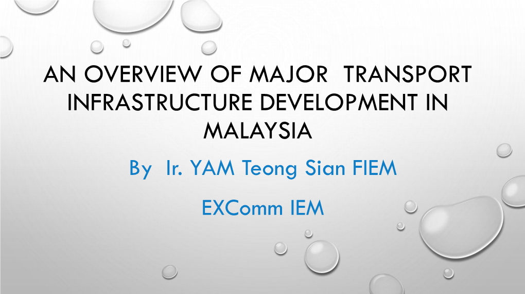 An Overview of Transport Infrastructure Development In