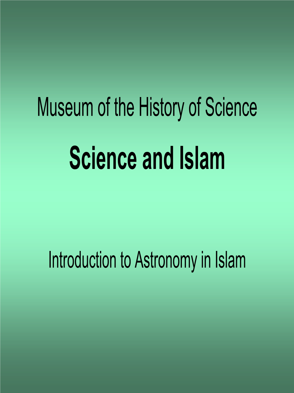 Science and Technology in Medieval Islam