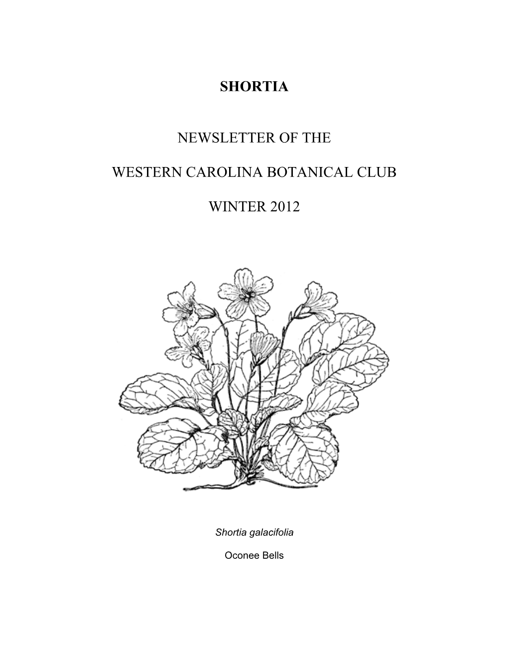 Shortia Newsletter of the Western Carolina Botanical Club Winter 2012