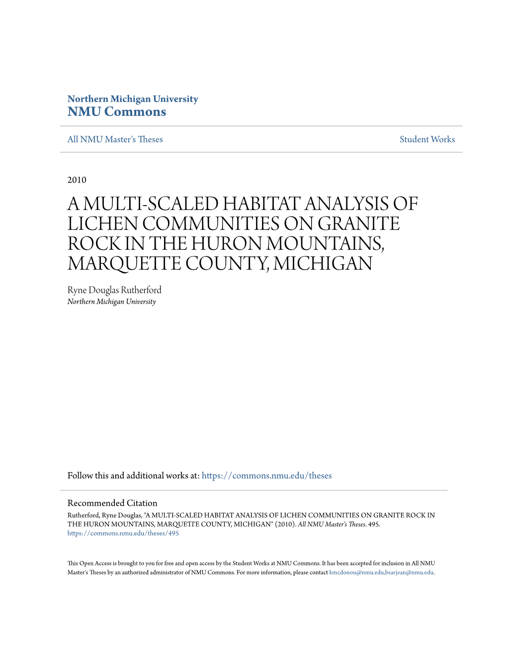 A Multi-Scaled Habitat Analysis of Lichen Communities on Granite Rock in the Huron Mountains, Marquette County, Michigan