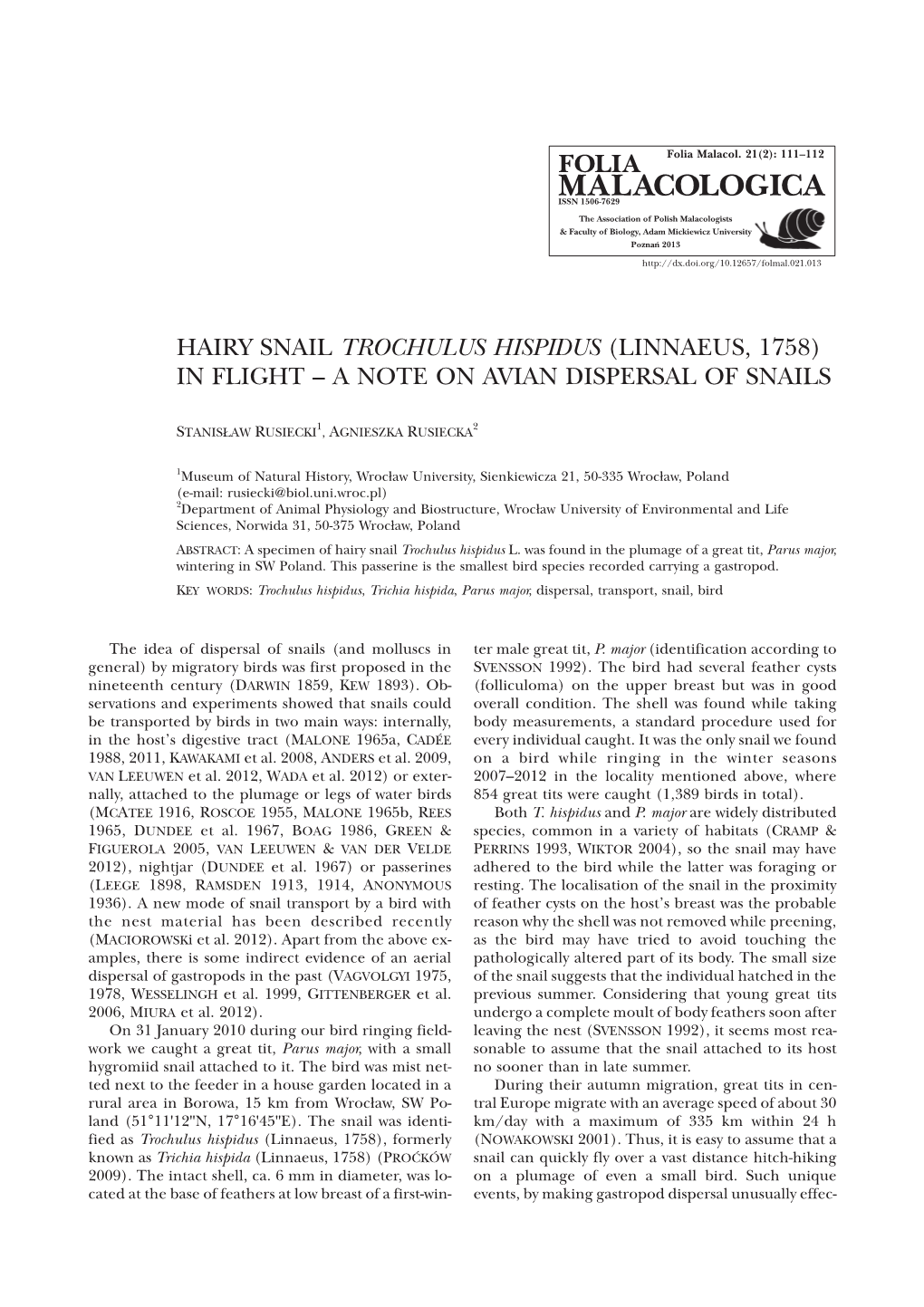 Hairy Snail Trochulus Hispidus (Linnaeus, 1758) in Flight – a Note on Avian Dispersal of Snails