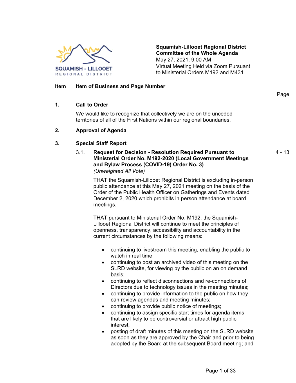Squamish-Lillooet Regional District Committee of the Whole Agenda May 27, 2021; 9:00 AM Virtual Meeting Held Via Zoom Pursuant to Ministerial Orders M192 and M431