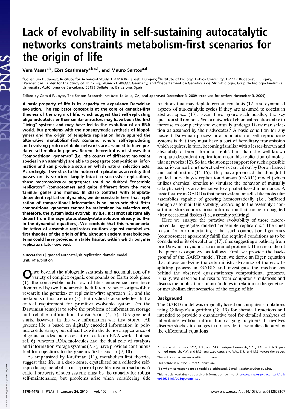 Lack of Evolvability in Self-Sustaining Autocatalytic Networks Constraints Metabolism-ﬁrst Scenarios for the Origin of Life