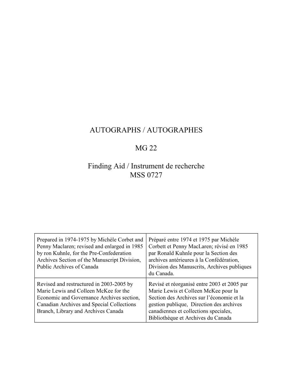 AUTOGRAPHS / AUTOGRAPHES MG 22 Finding Aid / Instrument De