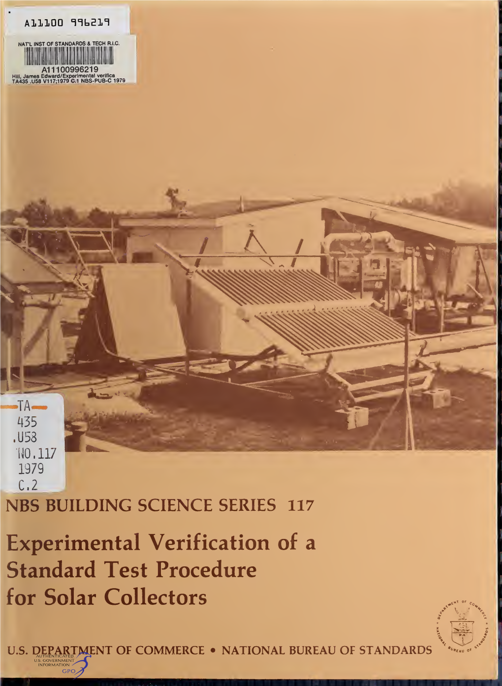 Experimental Verification of a Standard Test Procedure for Solar Collectors