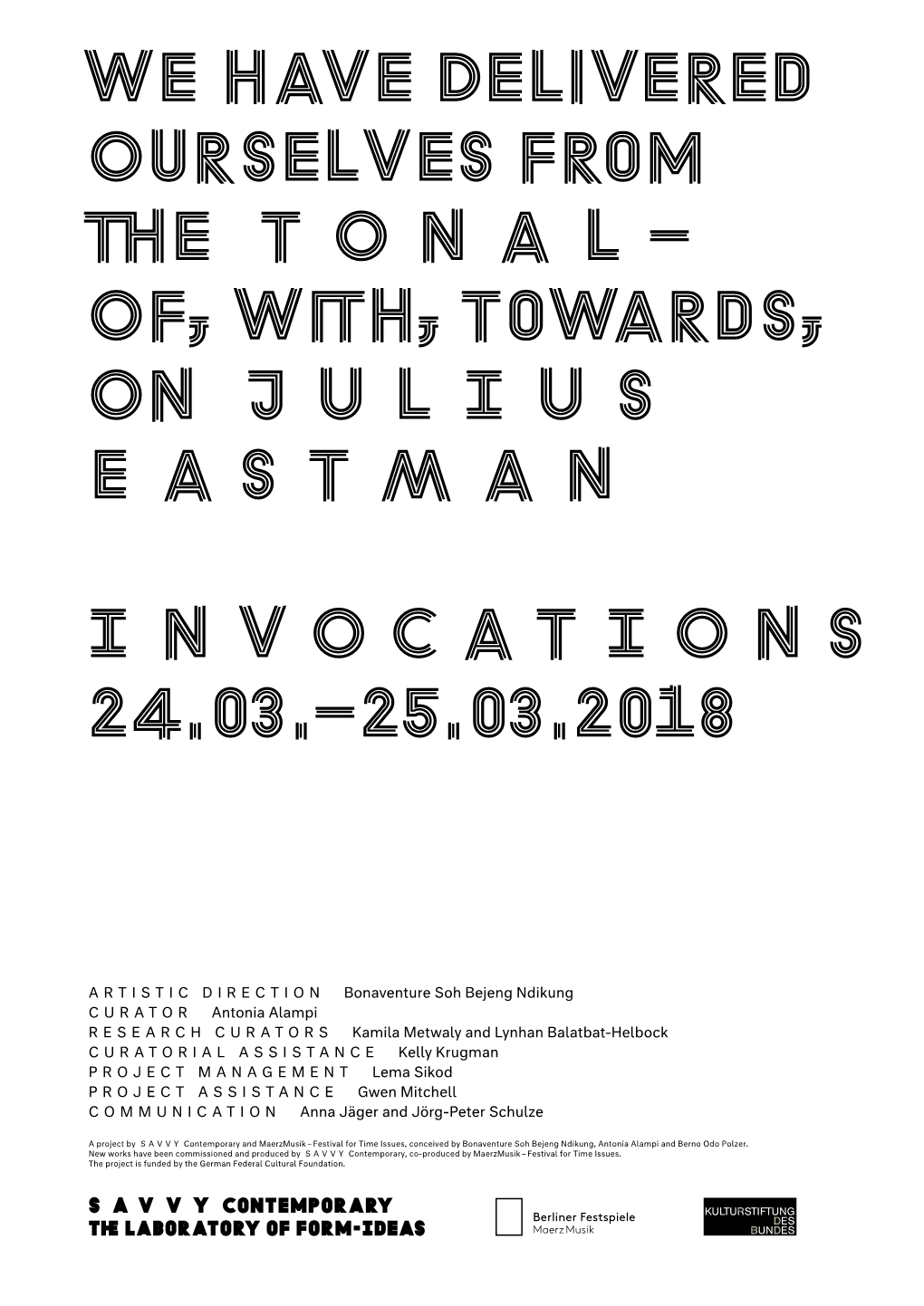 Of, With, Towards, on JULIUS EASTMAN INVOCATIONS 24.03